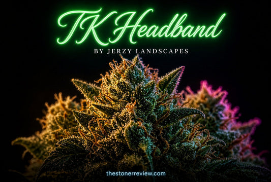 TK Headband NJ 2026: Jerzy Landscapes Craft Cut We Actually Smoked | The Stoner Review