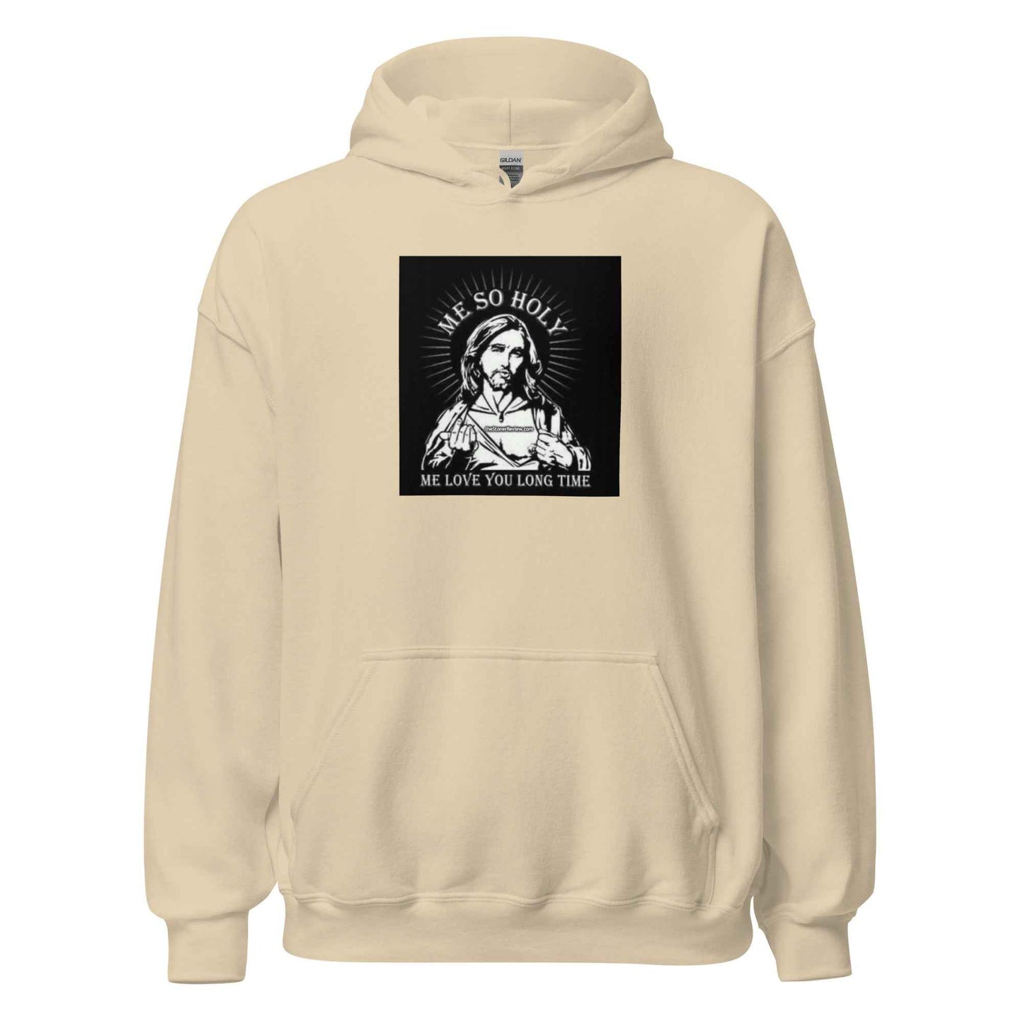 Me so holy Unisex Hoodie
